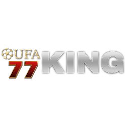 UFA77KING ยูฟ่า77 สล็อต คาสิโน ฝากถอนออโต้ 24 ชม.